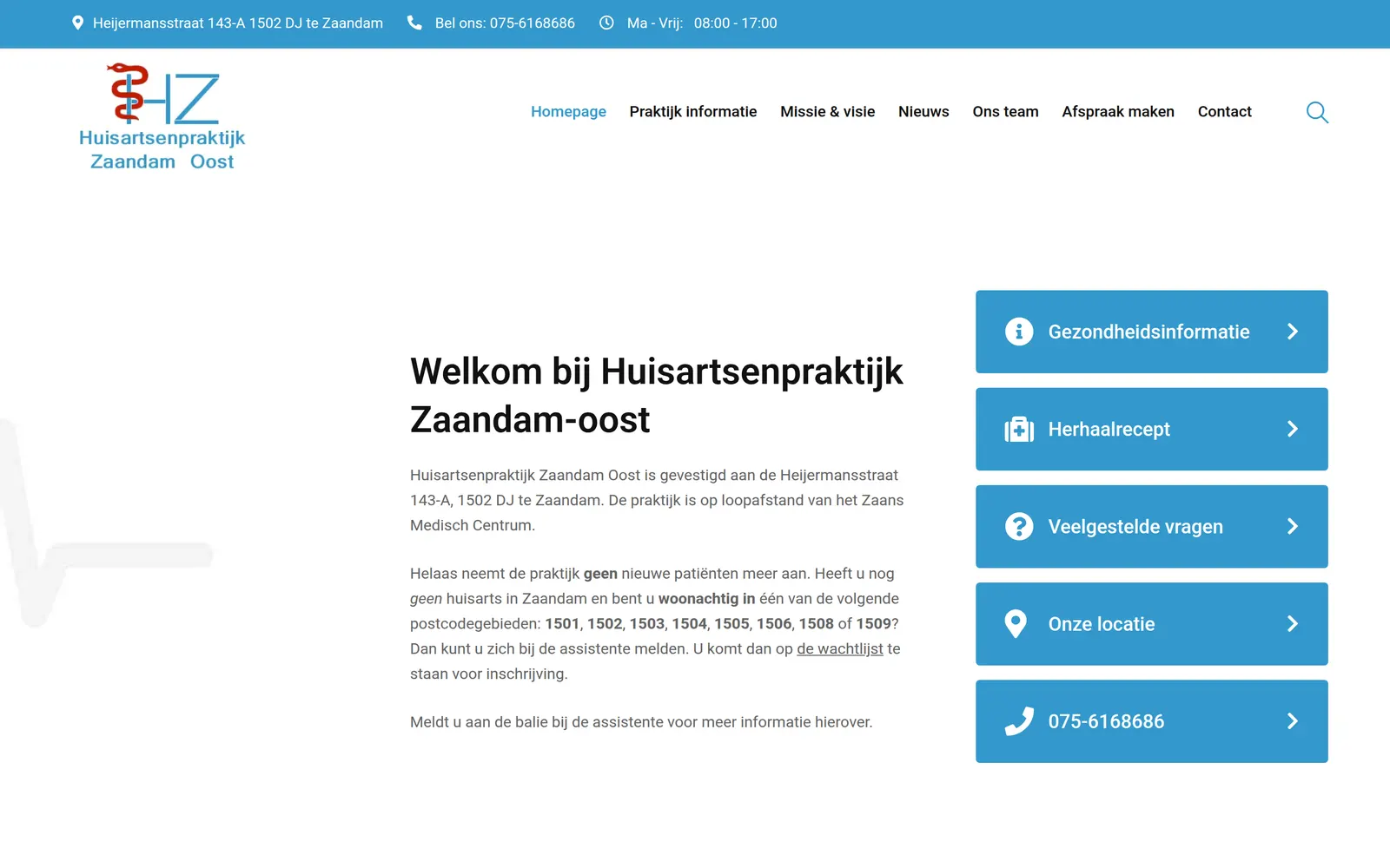 Homepage van Huisartsenpraktijk Zaandam-Oost met de snelkoppelingen naar herhaalrecept en afspraak